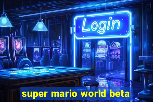 super mario world beta